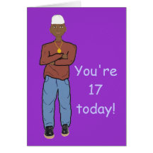 You're 17 today Card