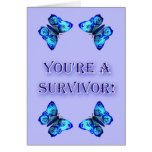 You're a survivor! cancer support pink ribbon greeting card