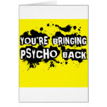 You're Bringing Psycho Back cards