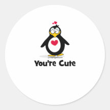 You're Cute Round Stickers