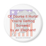You're getting screwed by an elephant! magnets