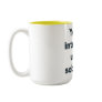 You're Interesting Until I Sober Up. Mugs