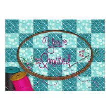 YOU'RE INVITED - INVITATION - SEWING/QUILTING ETC.