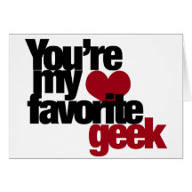 Youre my favourite nerd card