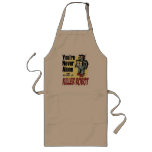 You're Never Alone with a Killer Robot Apron
