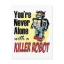 You're Never Alone with a Killer Robot Postcards