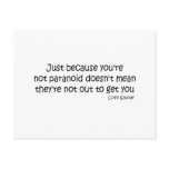 You're Not Paranoid quote postcards