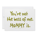 You're Not the Boss of Me Funny Design for Dad invitations