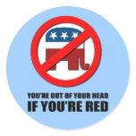 You're out of your head if you're red sticker