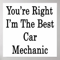 You're Right I'm The Best Car Mechanic