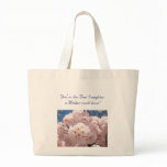 You're the Best Daughter a Mother could have! Tote Tote Bag