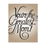 You're the greatest mum postcards