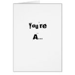 You'reA... cards