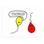 You've always been different! post cards