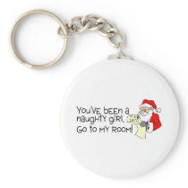Youve Been A Naughty Girl Go To My Room Keychain