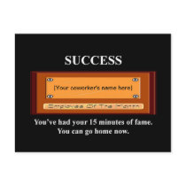 youve-had-your-15-minutes-of-fame-you-can-go-home post cards