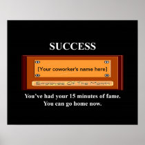 youve-had-your-15-minutes-of-fame-you-can-go-home print