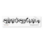 YpyZoo - Ornitomania bumper stickers