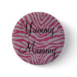 Yummy Mummy buttons