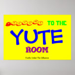 Yute Room posters