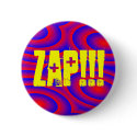 ZAP!!! buttons