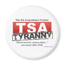 Zazzle TSA Tyranny Image Magnet
