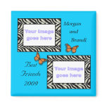 Zebra Print Best Friends Photo Magnet