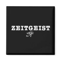 Zeitgeist Magnets