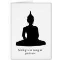 Zen Gentleness Card