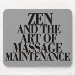 ZEN & The Art of MASSAGE mousepads