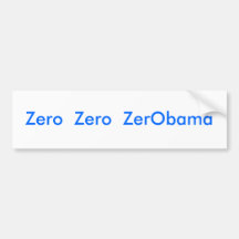 Zero  Zero  ZerObama Bumper Sticker