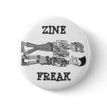 Zine Freak buttons