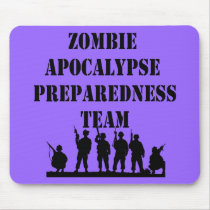 Zombie Apocalypse Preparedness Team Mouse Mat