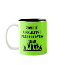 Zombie Apocalypse Preparedness Team Mugs