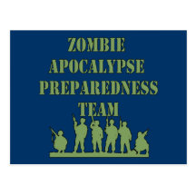 Zombie Apocalypse Preparedness Team Post Card