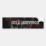 Zombie Apocalypse Sole Survivor Bumper Sticker