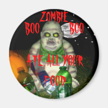 ZOMBIE BOO BOO ATE ALL YOU FOOD REFRIGERATOR MAGNET