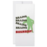 Zombie Brains Brains Brains Burp! Rack Card Design