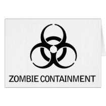 Zombie Containment Greeting Card
