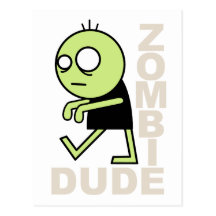 Zombie Dude Postcards
