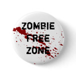 Zombie Free Zone buttons