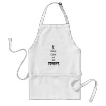 Zombie Gift Keep Calm and Kill Zombies Aprons