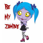 Zombie Girl - Be My Zombie t-shirts