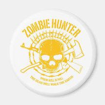 Zombie Hunter Magnet