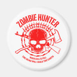 Zombie Hunter Magnet
