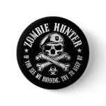 zombie hunter undead living dead buttons