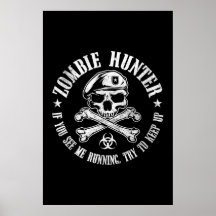 zombie hunter undead living dead print