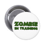 Zombie In Training Pinback Buttons