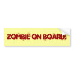 Zombie on Board! Bumper Sticker