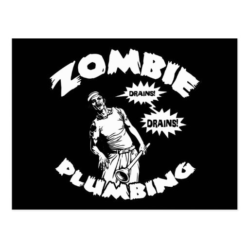 Zombie Plumbing Postcard